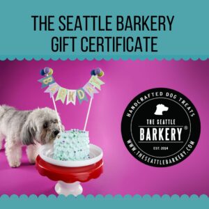 The Seattle Barkery – Gift Certificate